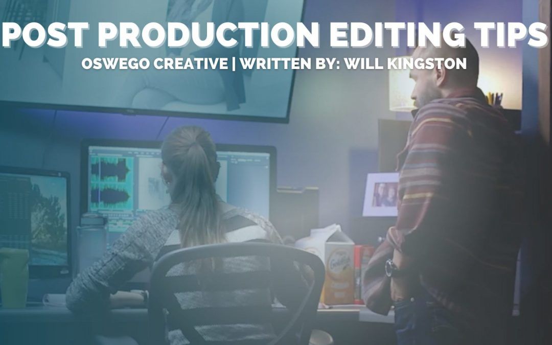 Editing Tips 101